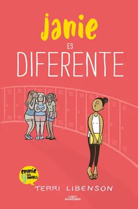 EMMIE Y SUS AMIGOS N 03 JANIE ES DIFERENTE Últimas Unidades