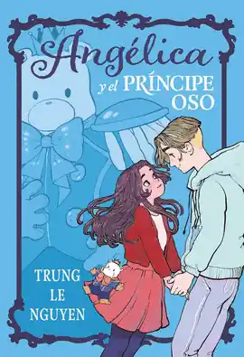 Oferta Especial ANGELICA Y EL PRINCIPE OSO