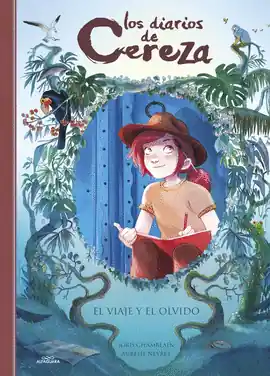 DIARIOS DE CEREZA 06 EL VIAJE Y EL OLVIDO Precio Bajo