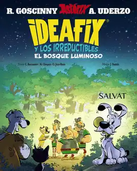 Envío Inmediato IDEAFIX Y LOS IRREDUCTIBLES 06 EL BOSQUE LUMINOSO