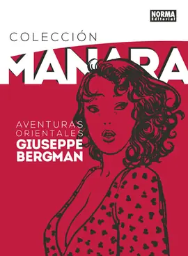 Devolución Gratuita COLECCION MANARA N 06 AVENTURAS ORIENTALES DE GIUSEPPE BERGMAN