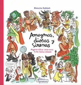 Ordena Ya AMAZONAS DIOSAS Y SIRENAS