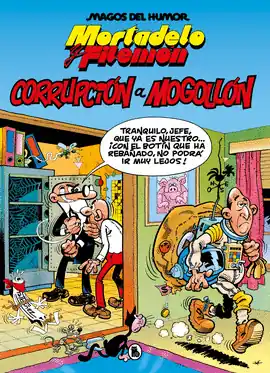 MORTADELO Y FILEMON CORRUPCION A MOGOLLON Precio Bajo