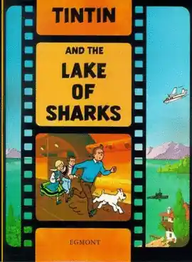 TINTIN AND THE LAKE OF SHARKS Stock Limitado