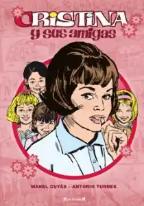 Precio Reducido CRISTINA Y SUS AMIGAS 1