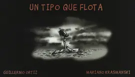 Súper Precio UN TIPO QUE FLOTA
