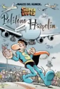 Envío Inmediato SUPER LOPEZ POLITONO HAMELIN