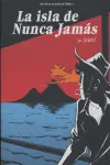 Precio Económico ISLA DE NUNCA JAMAS LA