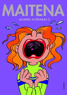 MUJERES ALTERADAS 2 MAITENA No Te Lo Pierdas
