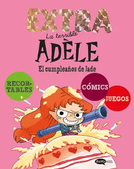 Pago Seguro TERRIBLE ADELE EXTRA N 02 EL CUMPLEAÑOS DE JADE