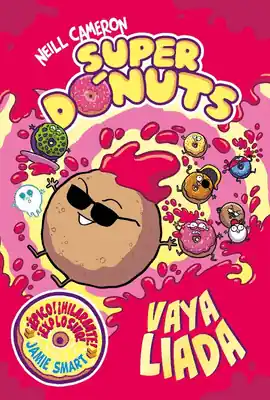 SUPER DONUTS 02 VAYA LIADA Solo Hoy