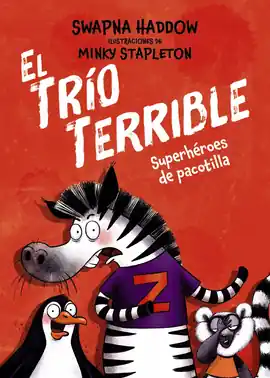 Garantía De Devolución De Dinero TRIO TERRIBLE N 01 SUPERHEROES DE PACOTILLA EL