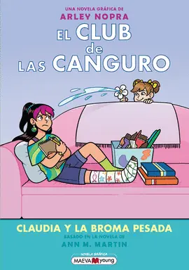 Últimas Unidades CLUB DE LAS CANGURO N 15 CLAUDIA Y LA BROMA PESADA