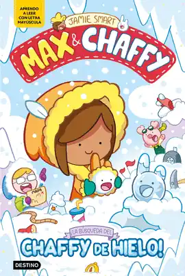 MAX & CHAFFY N 03 LA BUSQUEDA DEL CHAFFY DE HIELO Gran Oferta