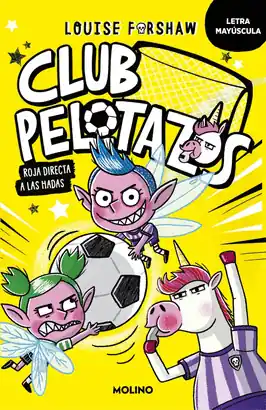Novedad CLUB PELOTAZOS 02 UNA JUGADA MAGICA
