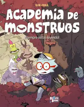 Stock Limitado ACADEMIA DE MONSTRUOS 2 SIEMPRE ESTAS LEYENDO