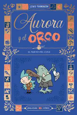 AURORA Y EL ORCO N 01 EL NUEVO DEL COLE Súper Precio