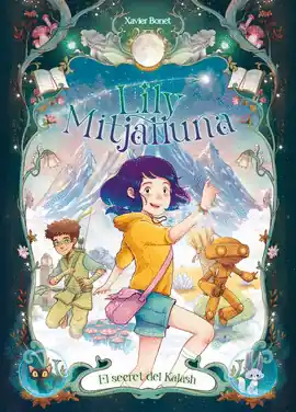 Solo Por Tiempo Limitado LILY MEDIALUNA 03 EL SECRETO DE KALASH