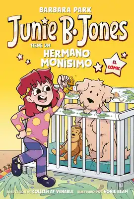 Directo De Fábrica JUNIE B JONES N 02 TIENE UN HERMANO MONISIMO EL COMIC