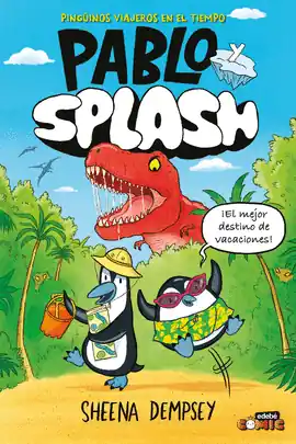 PABLO Y SPLASH PINGUINOS VIAJEROS EN EL TIEMPO Ordenar Ahora Mismo