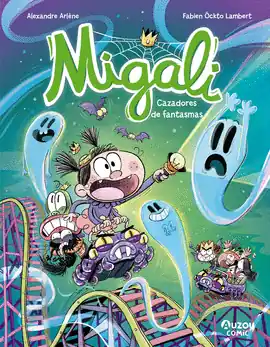 Alta Calidad MIGALI 03 CAZADORES DE FANTASMAS