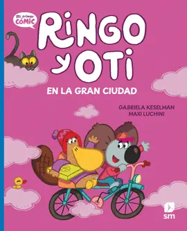 Imprescindible (Must-Have) RINGO Y OTI EN LA GRAN CIUDAD
