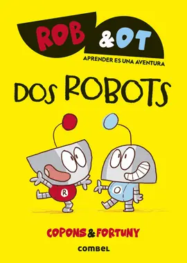Novedad ROB Y OT 1 DOS ROBOTS