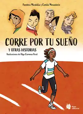 Directo De Fábrica CORRE POR TU SUEÑO Y OTRAS HISTORIAS