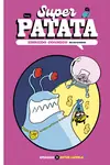SUPER PATATA ENREDO COSMICO 03 Mejor Precio