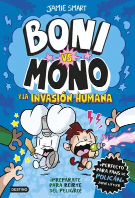 Promoción BONI VS MONO 02 Y LA INVASION HUMANA