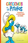 CRECEMOS CON LOS PITUFOS N 04 PITUFINA ES UN PITUFO COMO LOS DEMÁS Última Oportunidad