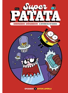 SUPER PATATA ENREDO COSMICO Ocasión Especial