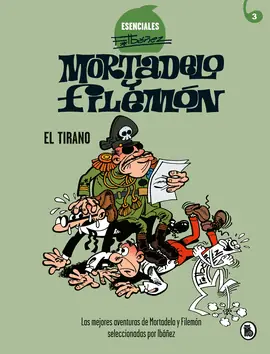 TIRANO EL ESENCIALES IBÁÑEZ 3 Ordenar Ahora Mismo