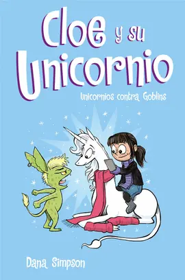 Alta Calidad CLOE Y SU UNICORNIO N 03 UNICORNIOS CONTRA GOBLINS