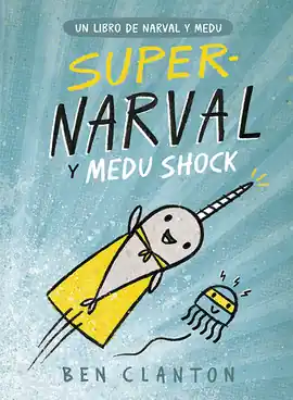 Compra Ahora NARVAL N 02 SUPERNARVAL Y MEDU SHOCK