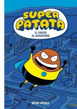 SUPER PATATA 01 EL ORIGEN DE SUPERPATATA Última Versión