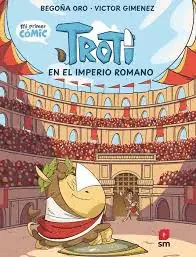 TROTI N 03 EN EL IMPERIO ROMANO Gran Oferta