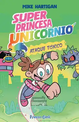 Disponible Ahora SUPER PRINCESA UNICORNIO N 02