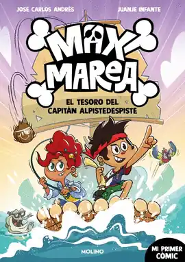 MAX MAREA 01 EL TESORO DEL CAPITAN ALPIDESPISTE Más Vendido
