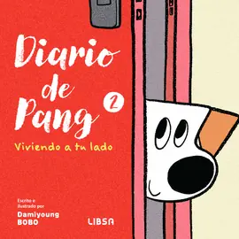 Ordena Ya DIARIO DE PANG 2 VIVIENDO A TU LADO