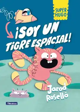 SUPER HUGO 02 SOY UN TIGRE ESPACIAL Envío Exprés