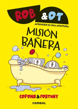 Venta Final ROB Y OT 3 MISION BAÑERA