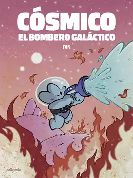 COSMICO EL BOMBERO GALACTICO Compra Ahora