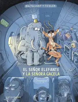 SEÑOR ELEFANTE Y LA SEÑORA GACELA DESPEGUE EL Comprar En Línea