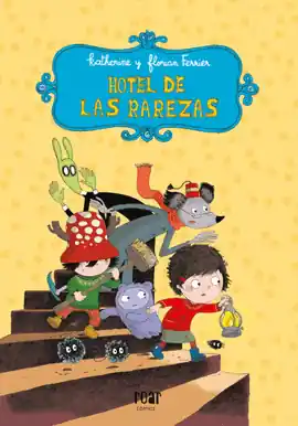 HOTEL DE LAS RAREZAS Solo Hoy