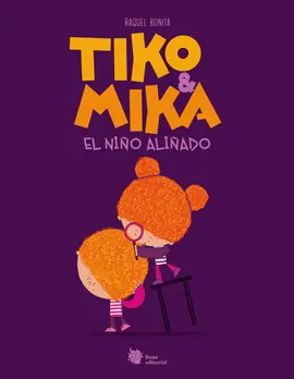 TIKO & MIKA EL NIÑO ALIÑADO Última Versión
