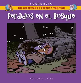 Compra Hoy AVENTURAS DE FERMIN Y VALENTINA 6 PERDIDOS EN EL BOSQUE