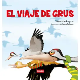 Oferta Especial VIAJE DE GRUS EL