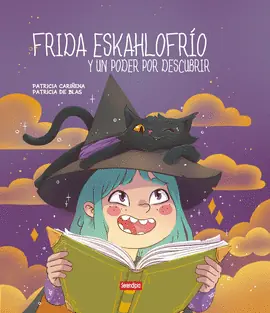 FRIDA ESKAHLOFRÍO Y UN PODER POR DESCUBRIR Súper Precio