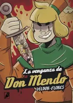 Envío Inmediato VENGANZA DE DON MENDO LA